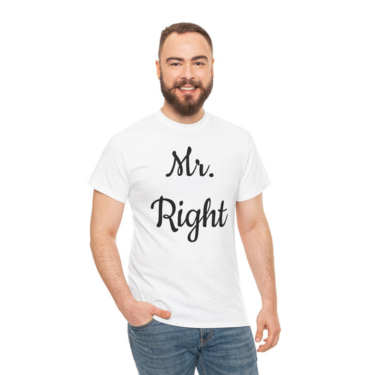 Men's Tee "MrRight"