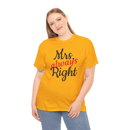 Women's Tee "MrsRight"