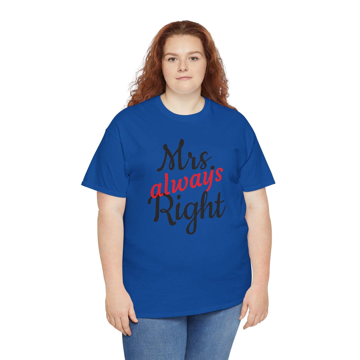 Women's Tee "MrsRight"