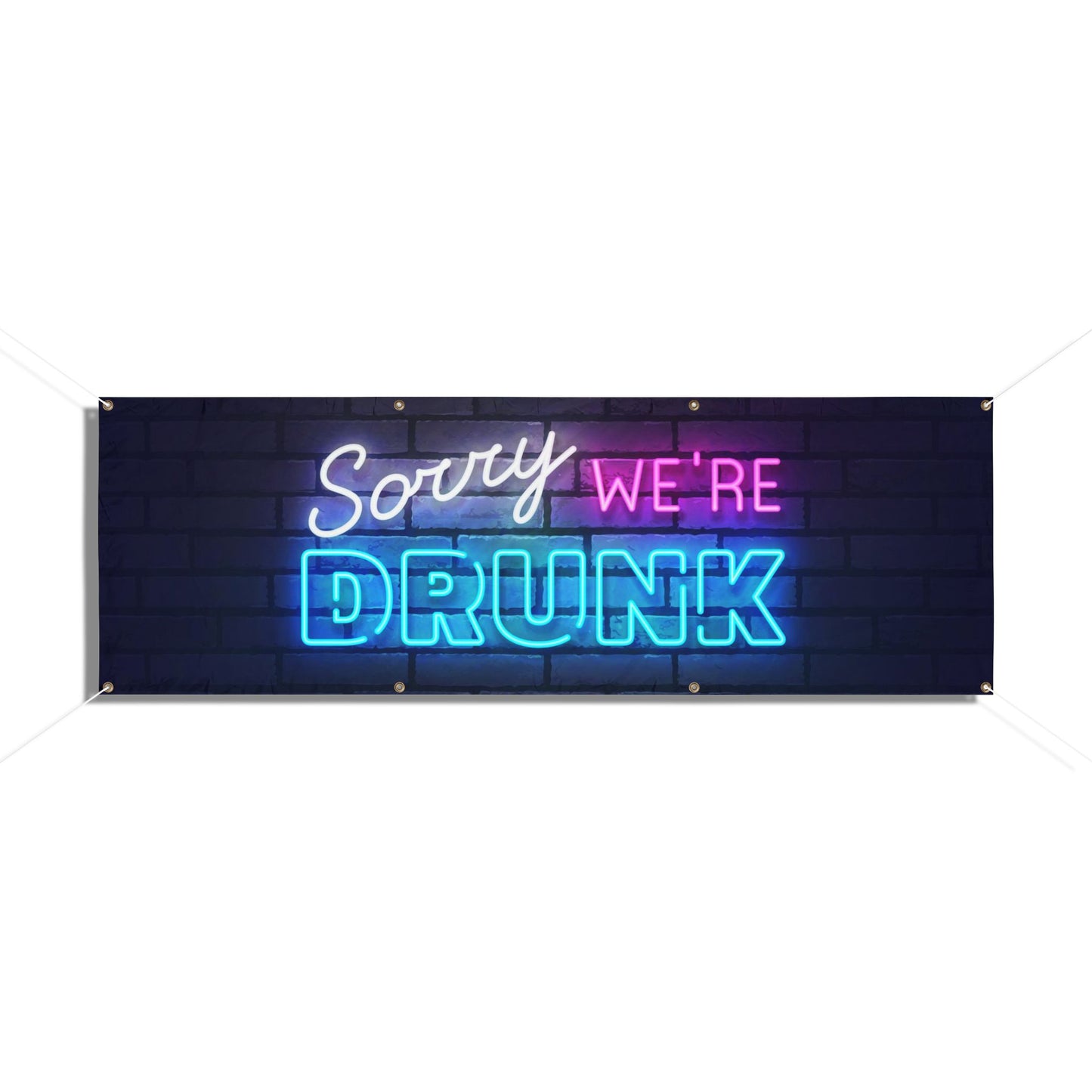 Vinyl Banner "drunk"