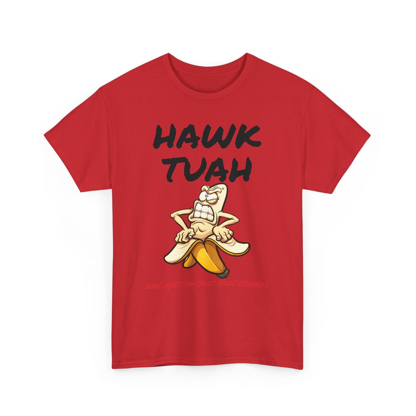 Unisex Tee "Hawktuah"