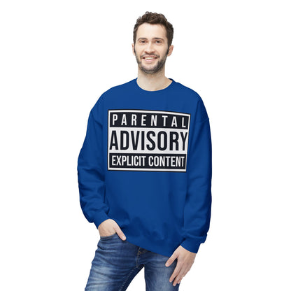 Unisex Sweatshirt "Parental Advisory"