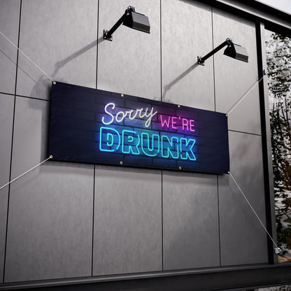 Vinyl Banner "drunk"