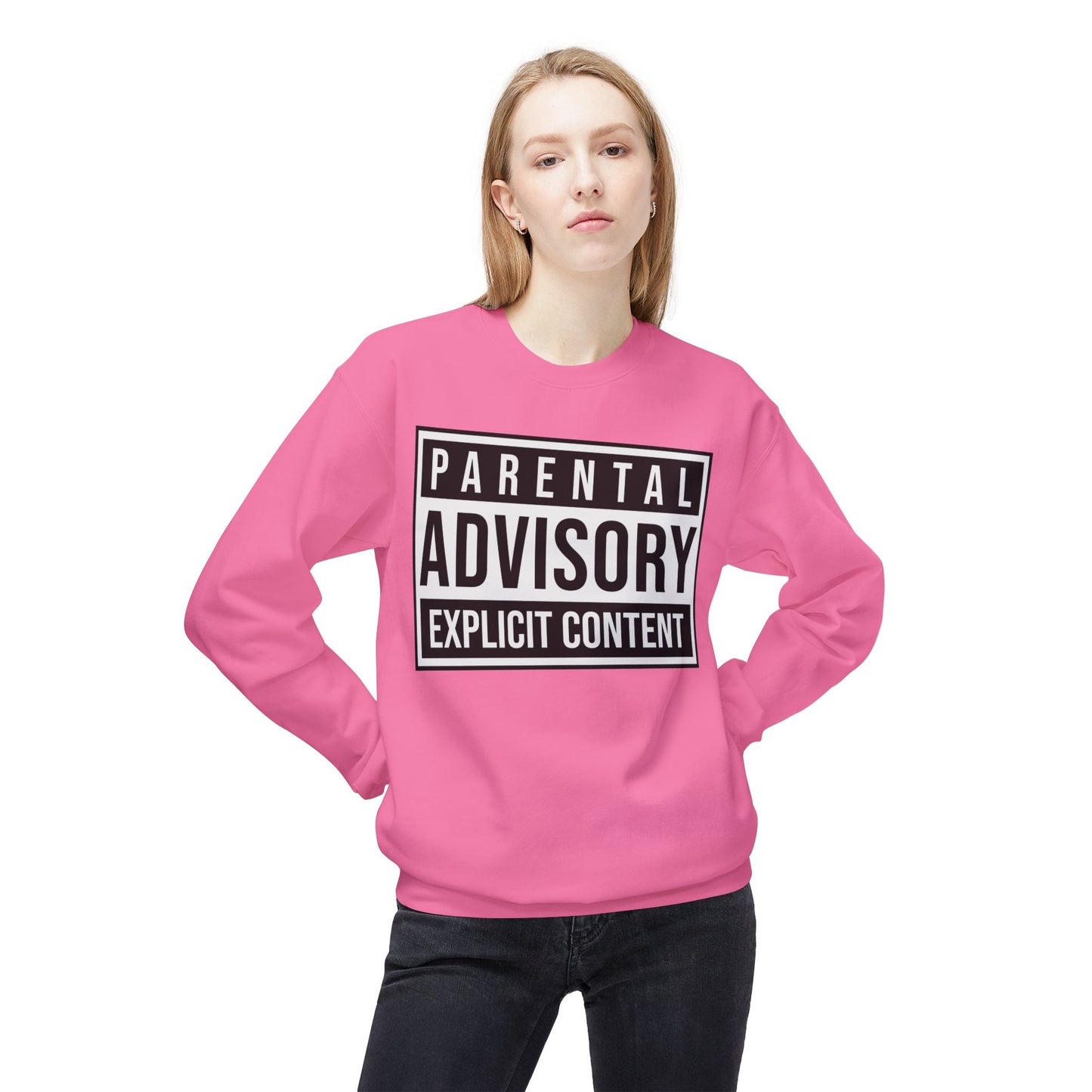 Unisex Sweatshirt "Parental Advisory"