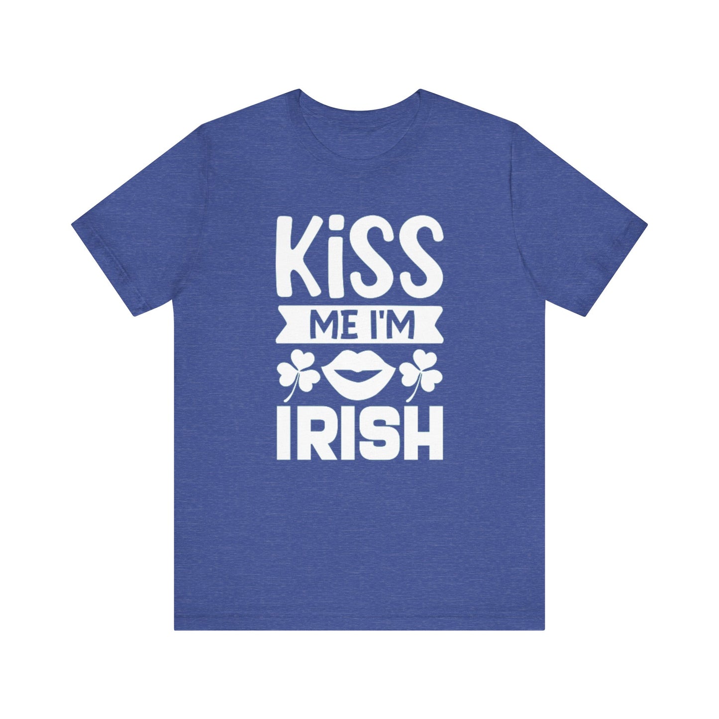 Unisex Shirt "kissmeimirish3"