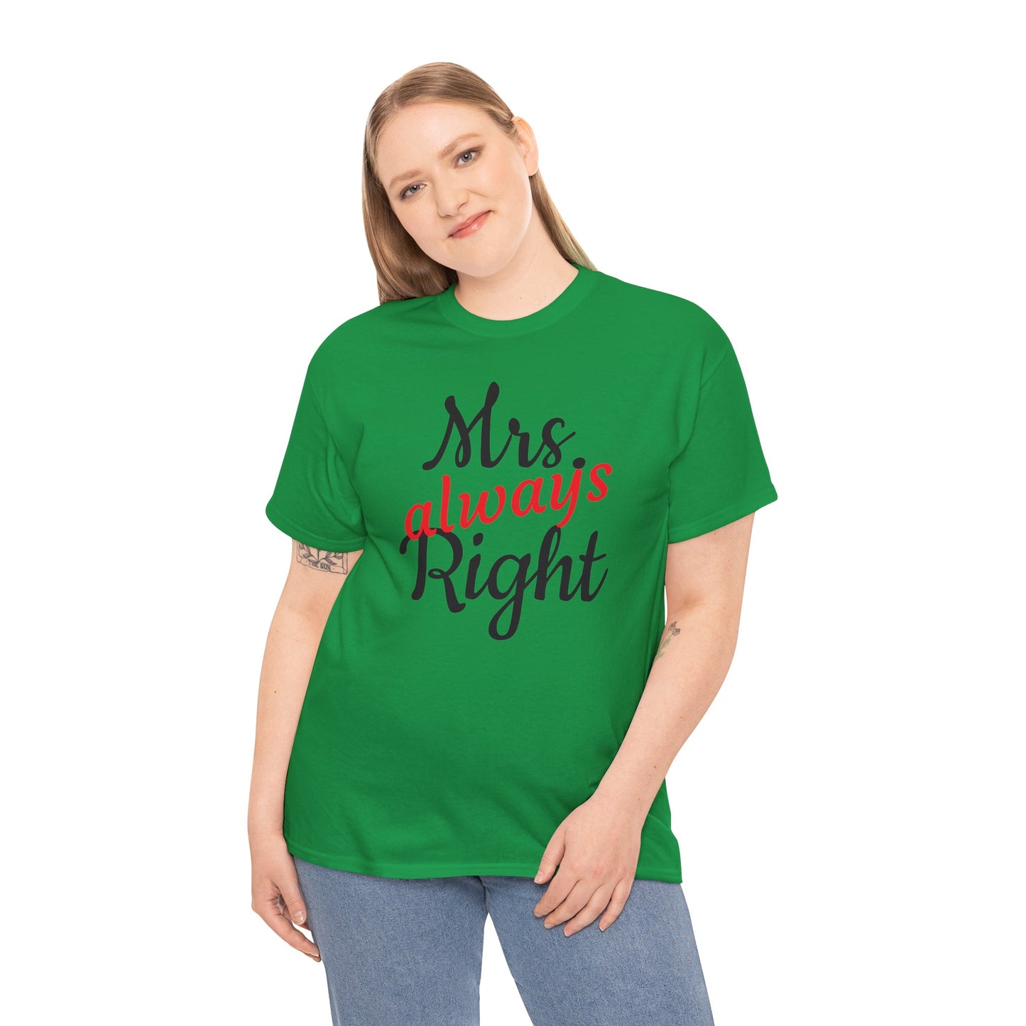 Women's Tee "MrsRight"