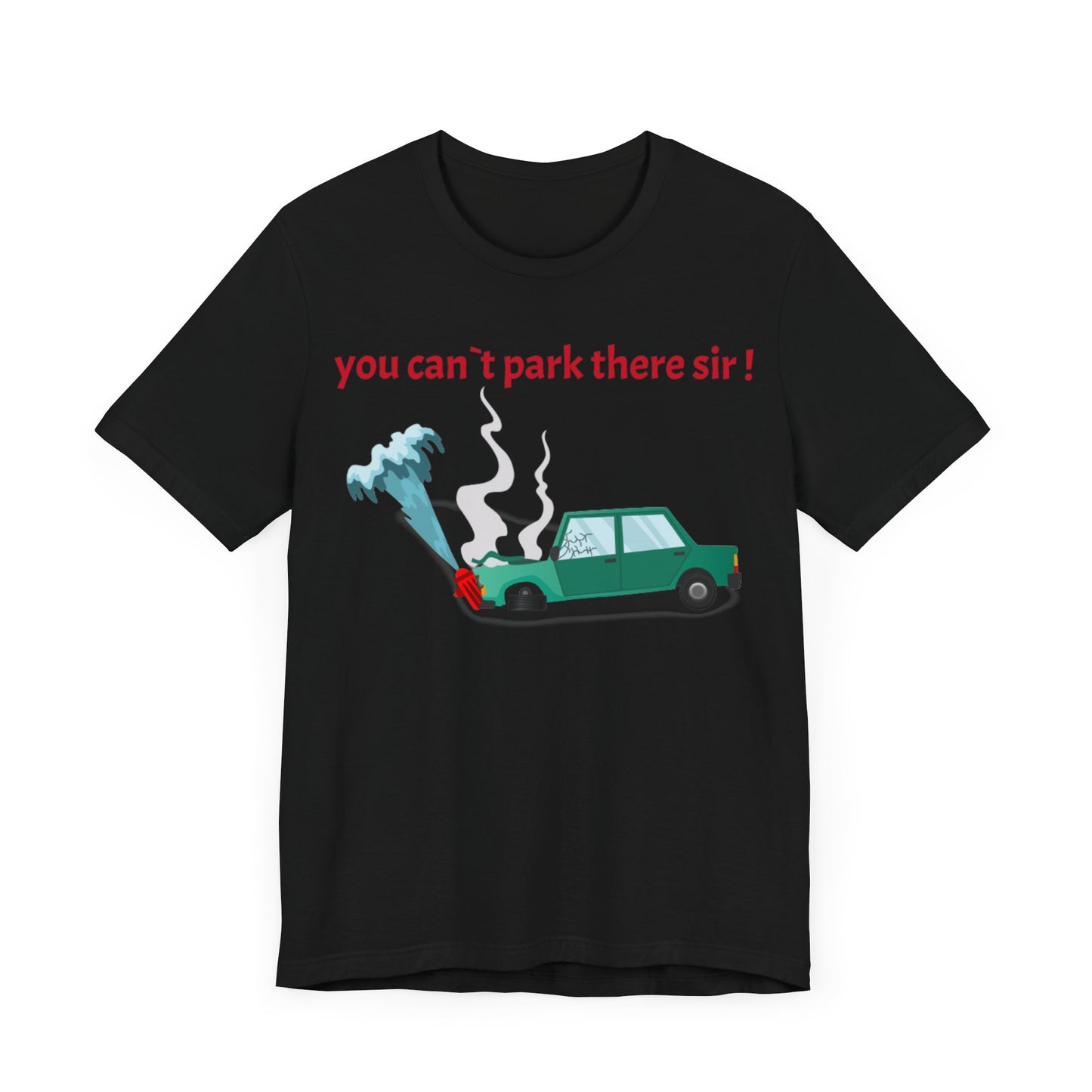 Unisex Shirt "You cant park there"3