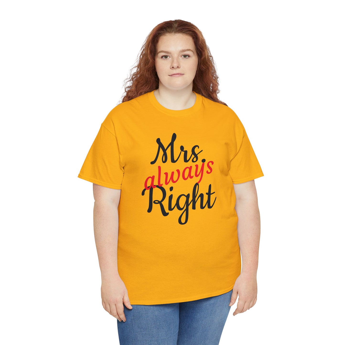 Women's Tee "MrsRight"