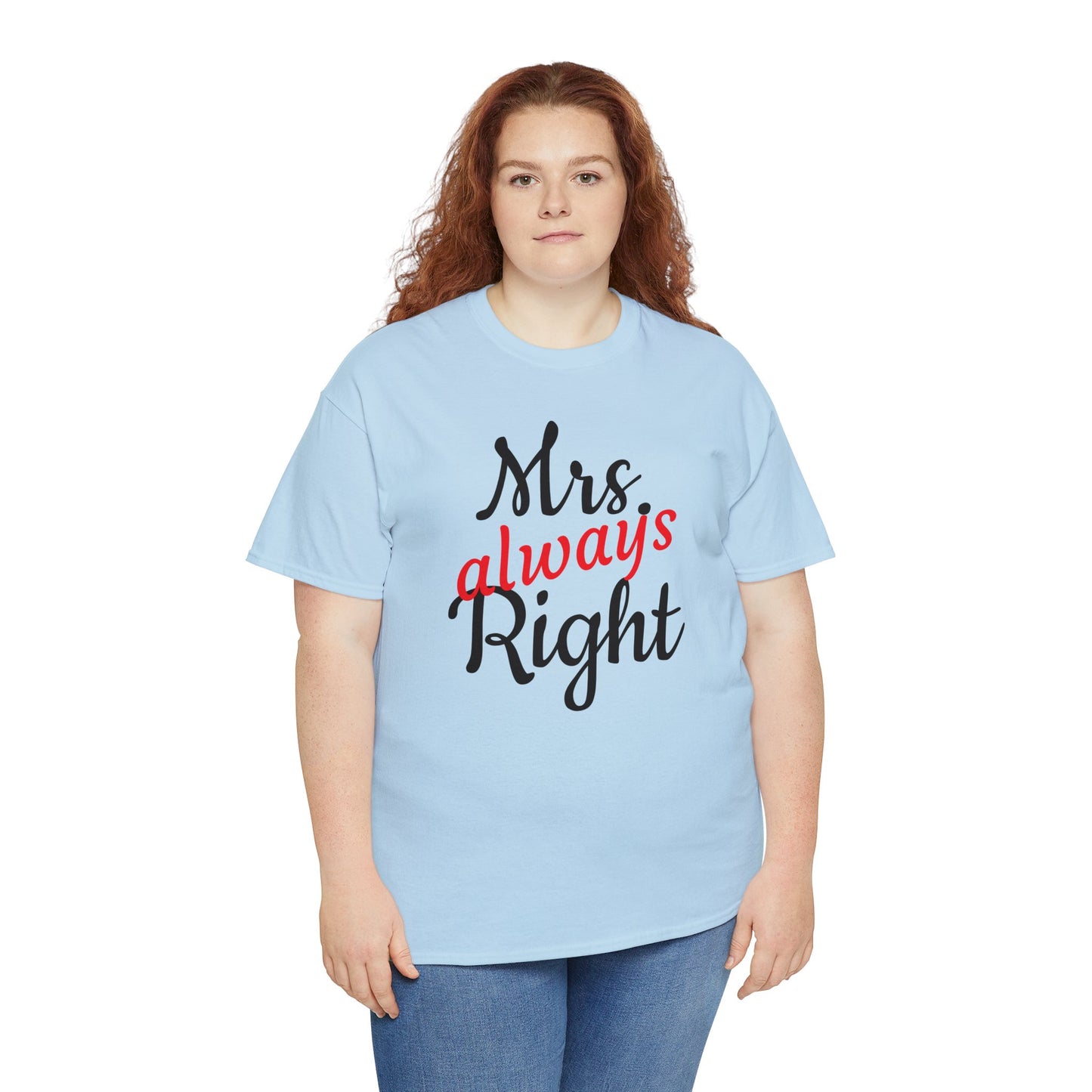 Women's Tee "MrsRight"