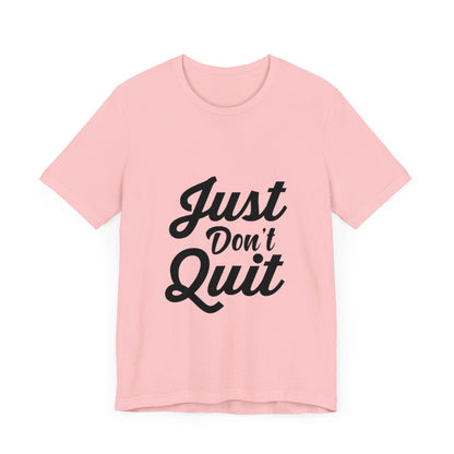 Unisex Jersey "dont quit"