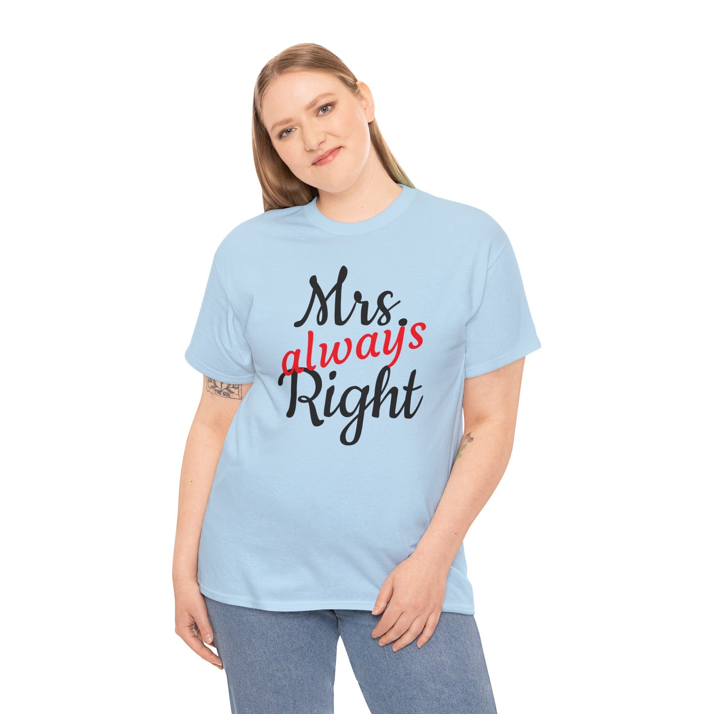 Women's Tee "MrsRight"