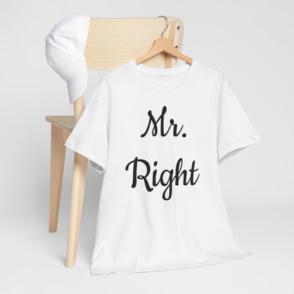 Men's Tee "MrRight"