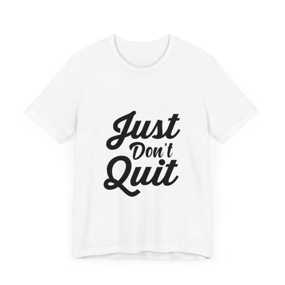 Unisex Jersey "dont quit"