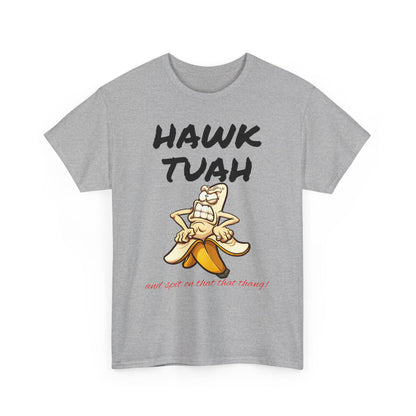 Unisex Tee "Hawktuah"