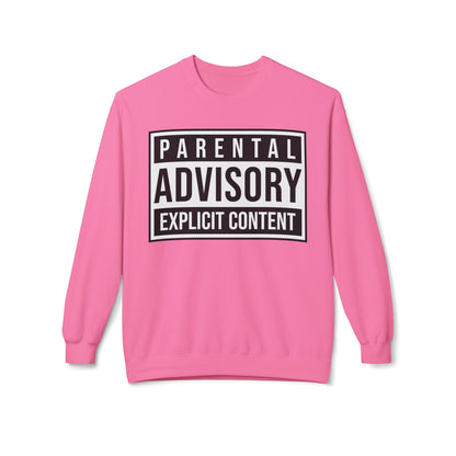 Unisex Sweatshirt "Parental Advisory"