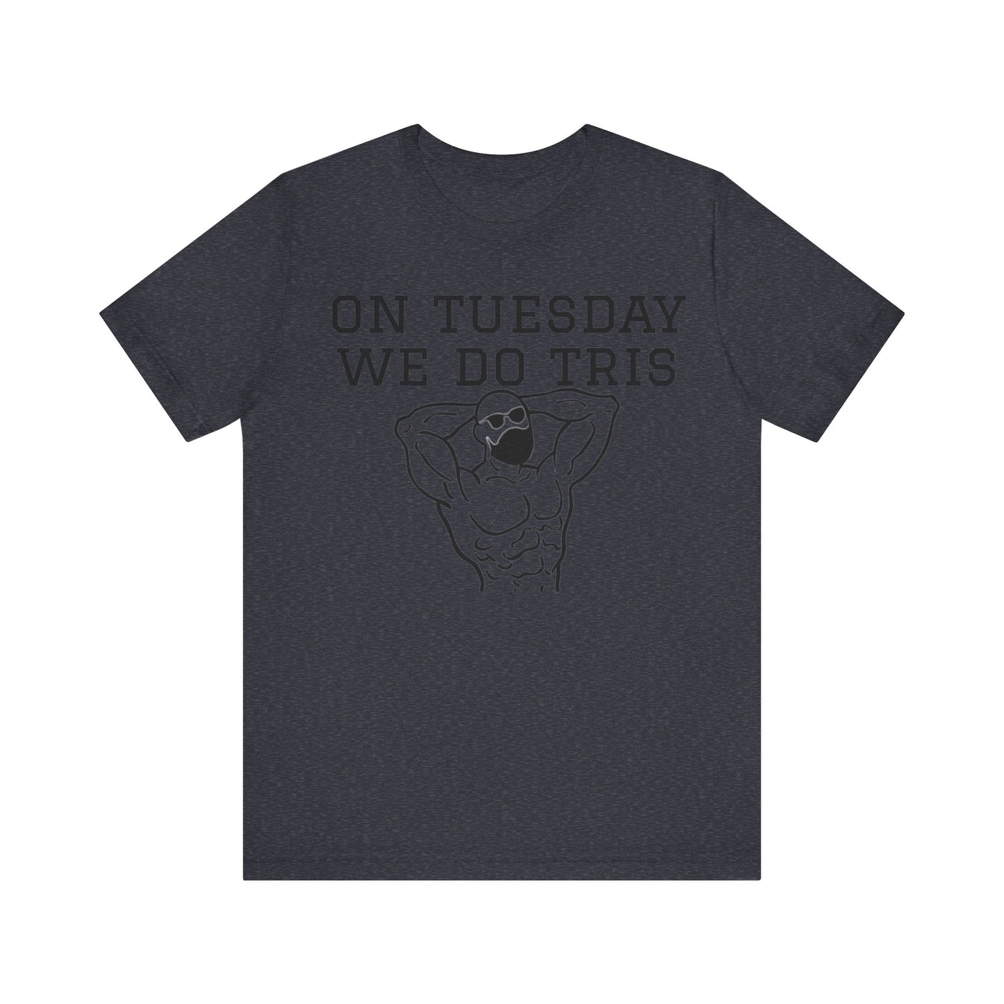 Gym Shirt "tuesday4"