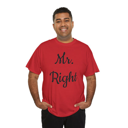 Men's Tee "MrRight"