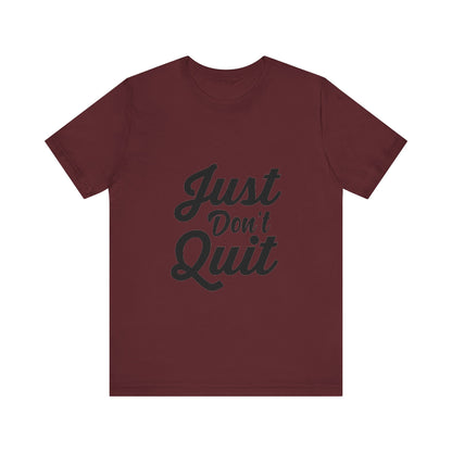 Unisex Jersey "dont quit"