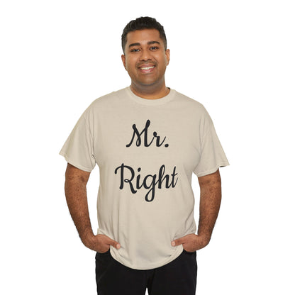 Men's Tee "MrRight"