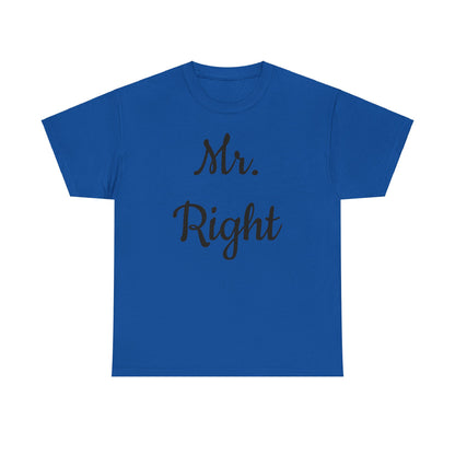 Men's Tee "MrRight"