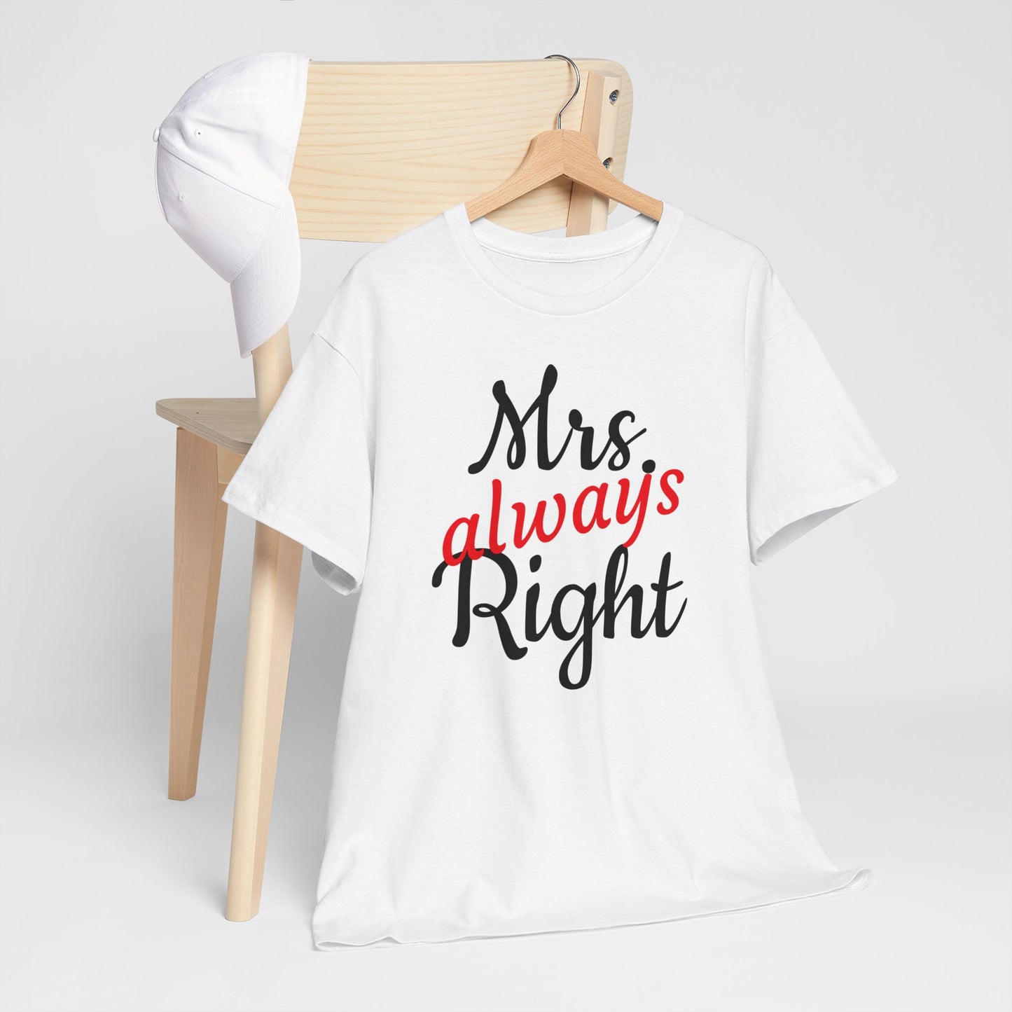 Women's Tee "MrsRight"