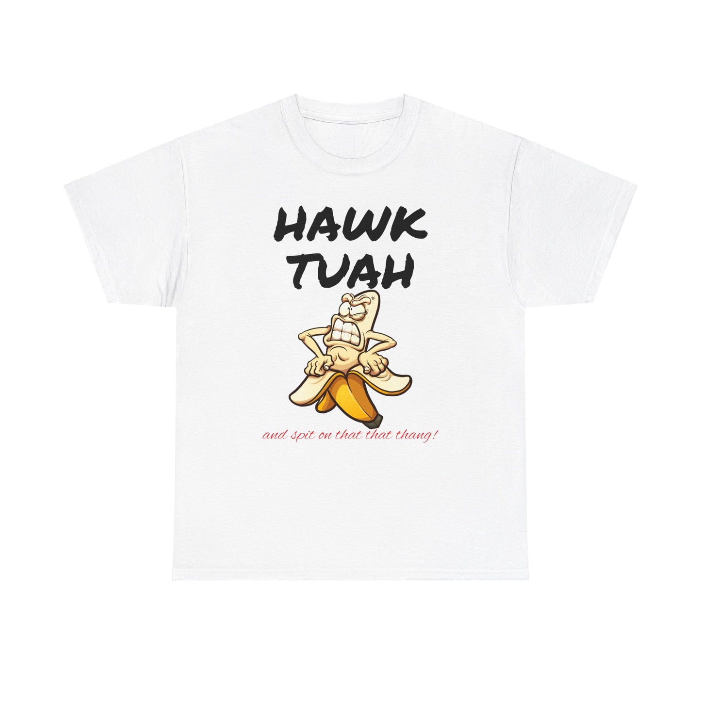 Unisex Tee "Hawktuah"